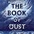 La Belle Sauvage (The Book of Dust, #1)