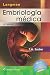 Langman. Embriología Médica