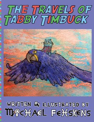 The Travels of Tabby Timbuck