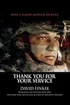 Thank You For Your Service by David Finkel