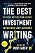 The Best Investment Writing: Selected Writing from Leading Investors and Authors Vol 1