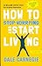 how to stop worrying and start living by Dale Carnegie how to stop worrying and start living by Dale Carnegie