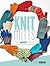 Knit Mitts: Your Hand-y Gui...