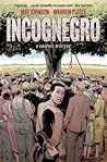 Incognegro: A Gra...