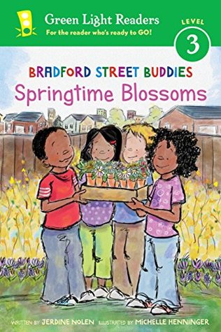 Bradford Street Buddies: Springtime Blossoms: A Friendship Story About Spring Signs and Earth Day for Children (Ages 6-9) (I Can Read Level 3)