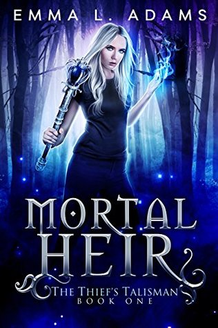 Mortal Heir (The Thief's Talisman, #1)