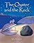 The Oyster and the Rock by Mia Rossick