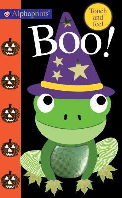 Alphaprints: Boo!: Touch and Feel (Board Book)