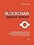 Blockchain Design Sprint Workbook: Implement an Agile Design Sprint for Your Blockchain Business