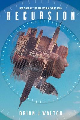 Recursion (Recursion Event Saga #1)