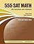 555 Sat Math by Tayyip Oral