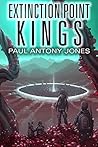Book cover for Kings (Extinction Point, #5)