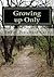Growing up Only by Emily Pritchard Cary