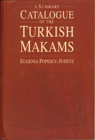 A Catalogue of the Turkish Makams (Paperback)