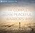 The Complete Peaceful Warrior's Way: A Practical Path to Courage, Compassion, and Personal Mastery