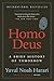Homo Deus: A Brief History ...