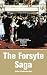 The Forsyte Saga (The Forsyte Chronicles, #1-3)