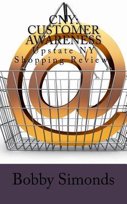 CNY: Customer Awareness: Upstate NY Shopping Reviews
