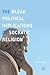 The Bleak Political Implications of Socratic Religion