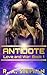 Antidote (Love and War, #1)
