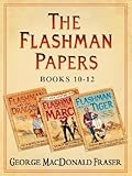 Flashman and the Dragon, Flashman on the March, Flashman and the Tiger