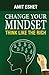 Change Your Mindset: Think Like The Rich