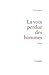 La voix perdue des hommes by Yves Simon