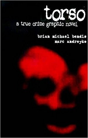 Torso: A True Crime Graphic Novel