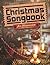 Christmas Songbook for Harmonica: Blues Harp in C (Songbooks for Harmonica)