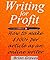WRITING FOR PROFIT: How to ...