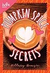 Book cover for Pumpkin Spice Secrets: A Swirl Novel