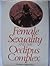 Female Sexuality and the Oedipus Complex by Humberto Nagera
