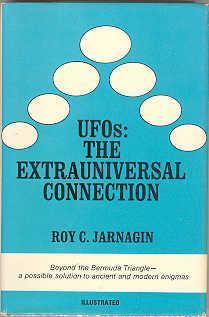 UFOs: The extrauniversal connection (An Exposition-banner book)
