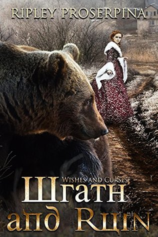 Wrath and Ruin (Wishes and Curses #1)