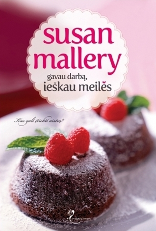 Gavau darbą, ieškau meilės  (Buchanans, #1)
