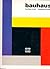 Bauhaus 1919-1933 by Magdalena Droste