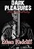 Dark Pleasures