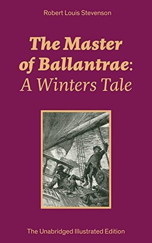 The Master of Ballantrae: A Winters Tale