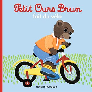Petit Ours Brun fait du vélo - Dès 2 ans (Mon petit poche Petit Ours Brun) (French Edition)