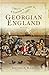A Visitor's Guide to Georgian England by Monica Hall A Visitor's Guide to Georgian England by Monica Hall