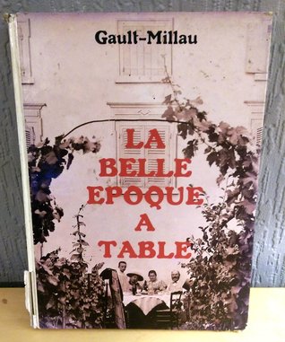 La belle époque à table (Paperback)
