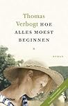 Hoe alles moest beginnen