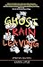 Ghost Train Leaving (Spanis...