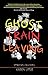 Ghost Train Leaving