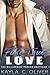 Fake True Love (The Billionaire Parker Brothers #1)