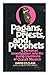 Pagans, Priests, and Prophe...