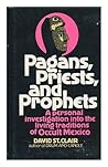 Pagans, Priests, ...