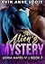 The Alien's Mystery (Uoria Mates IV #7)