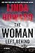The Woman Left Behind by Linda Howard