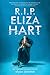 R.I.P. Eliza Hart